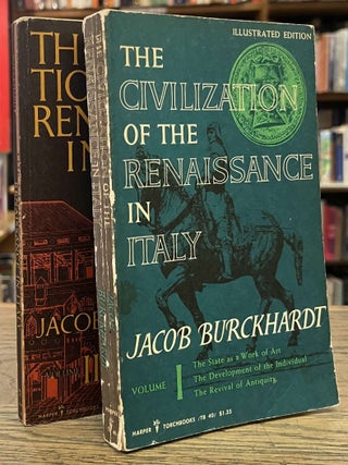 Item #101315 The Civilization of the Renaissance in Italy _ 2 Volumes. Jacob Burckhardt, Benjamin...