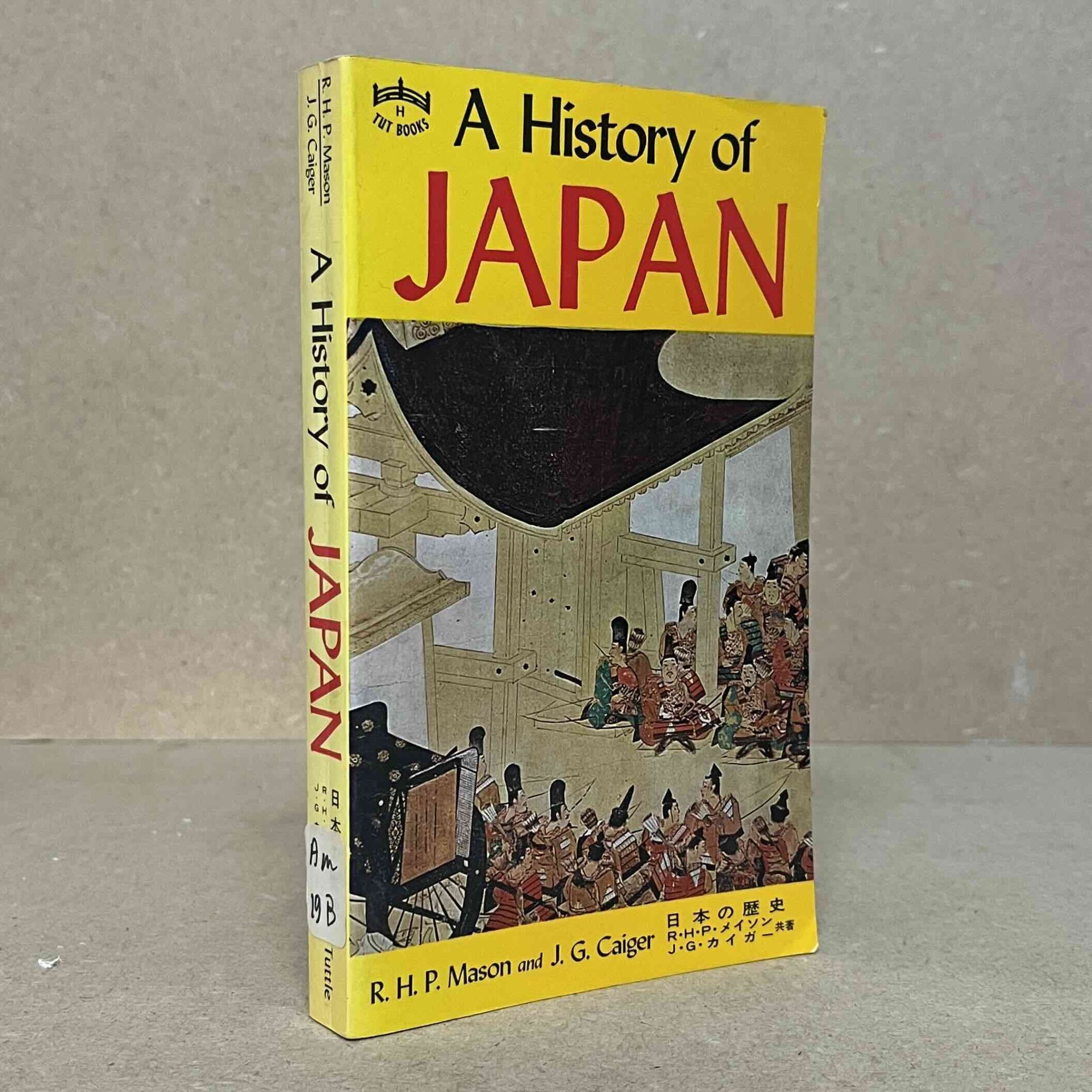 A History of Japan | R. H P. Mason, J. G Caiger | Pocketbook
