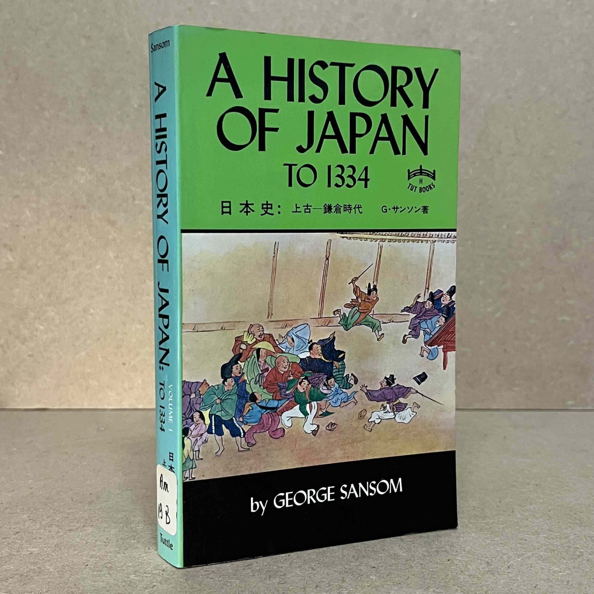 George Sansom A History of Japan _ To 1334 | George Sansom | Pocketbook