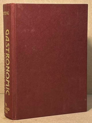 Item #104215 Gastronomic Bibliography. Katherine Golden Bitting