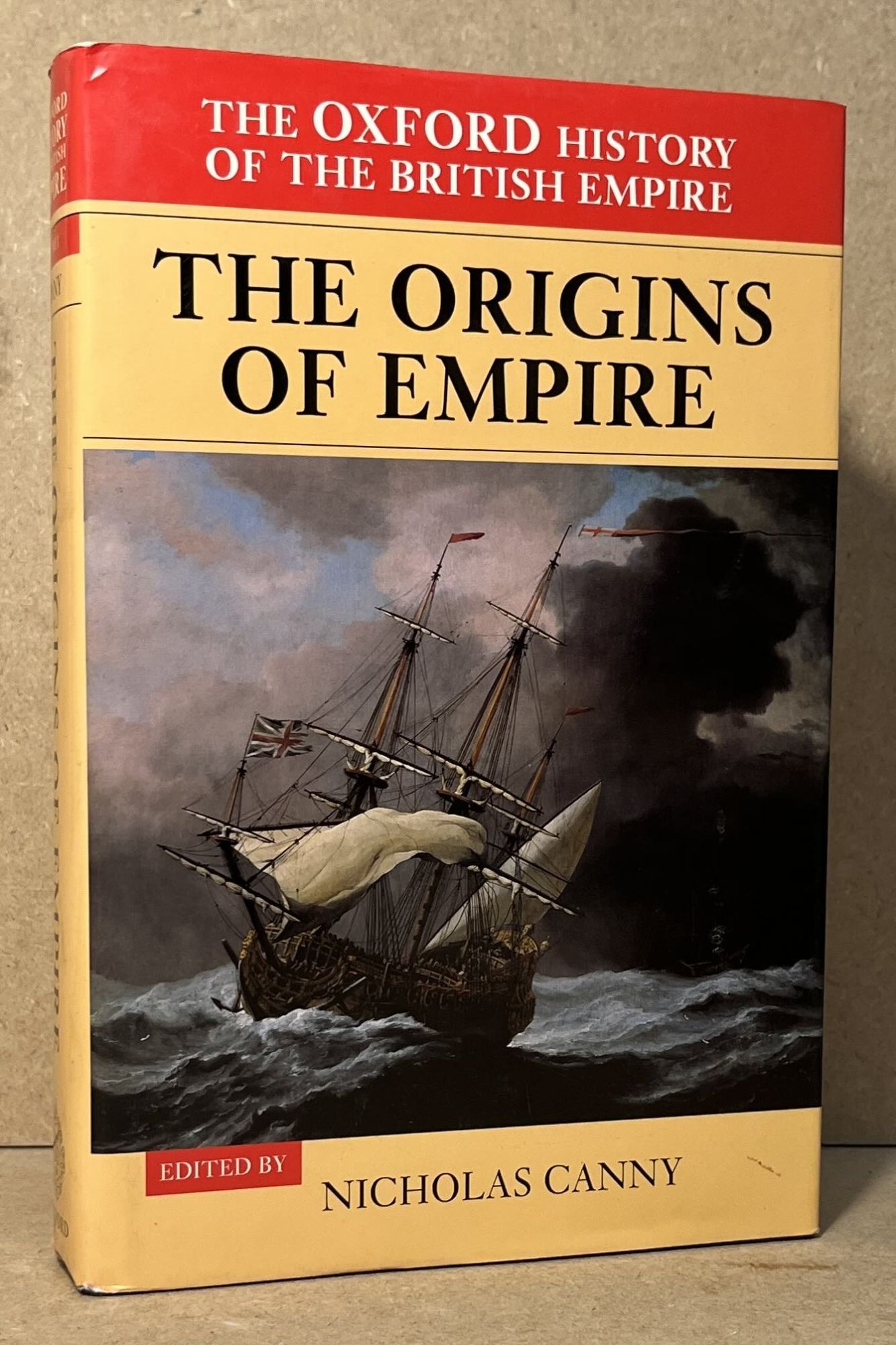 The Oxford History of the British Empire : Volume I _ The Origins