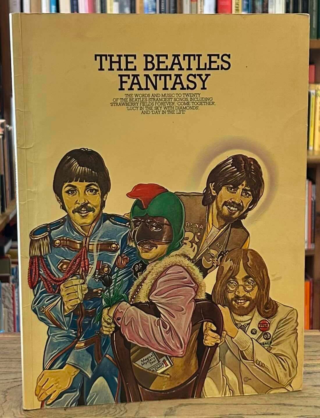 The Beatles Fantasy _ the words and music to twenty of the Beatles
