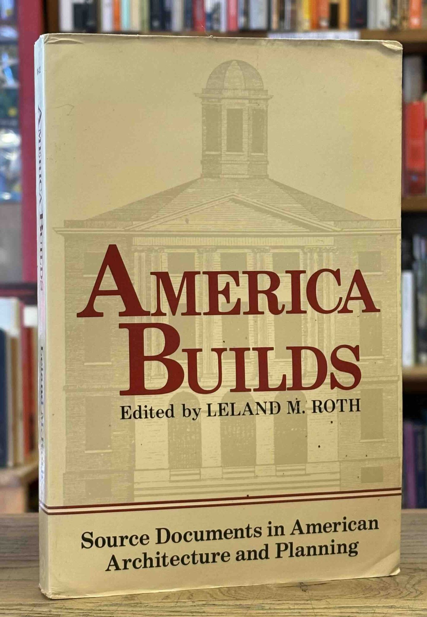 America Builds _ Source Documents in American Architecture and Planning ...