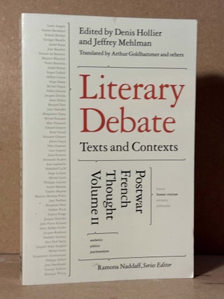 Item #107398 Literary Debate _ Texts and Contexts _Postwar French Thought_ Volume II. Denis...