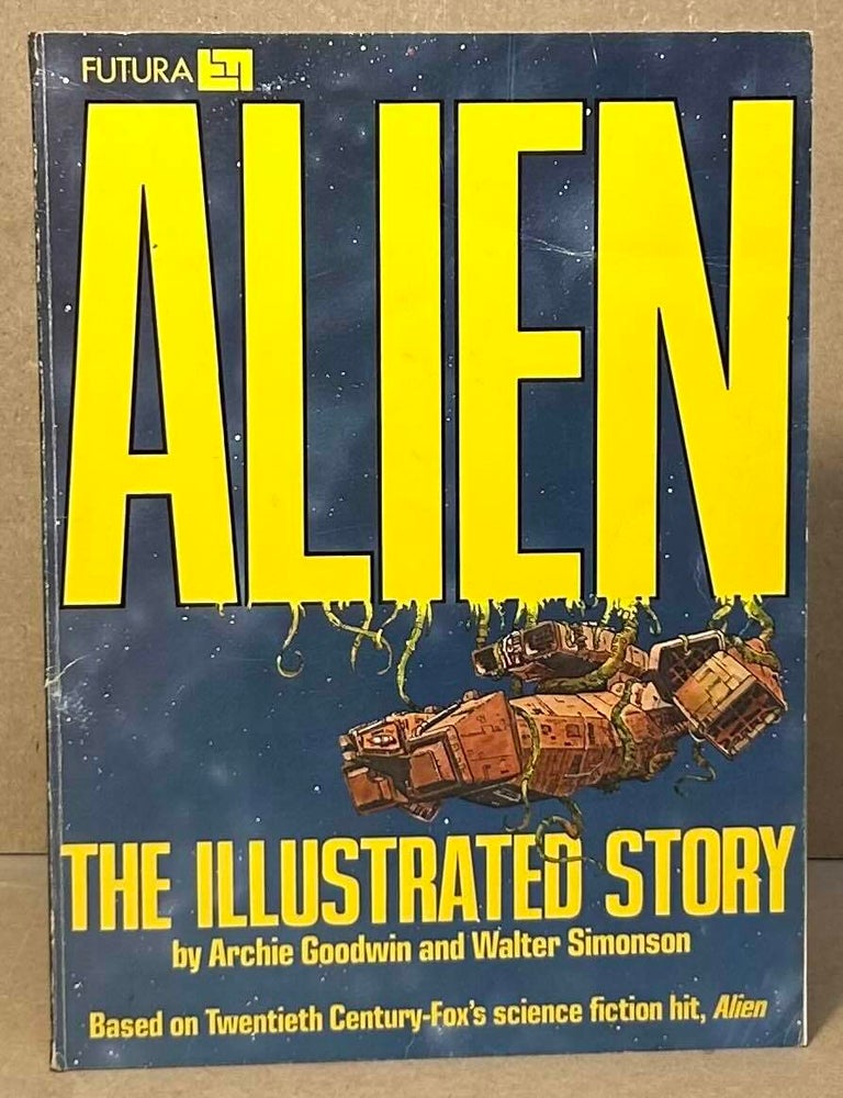Alien _ The Illustrated Story | Archie Goodwin, Walter Simonson ...