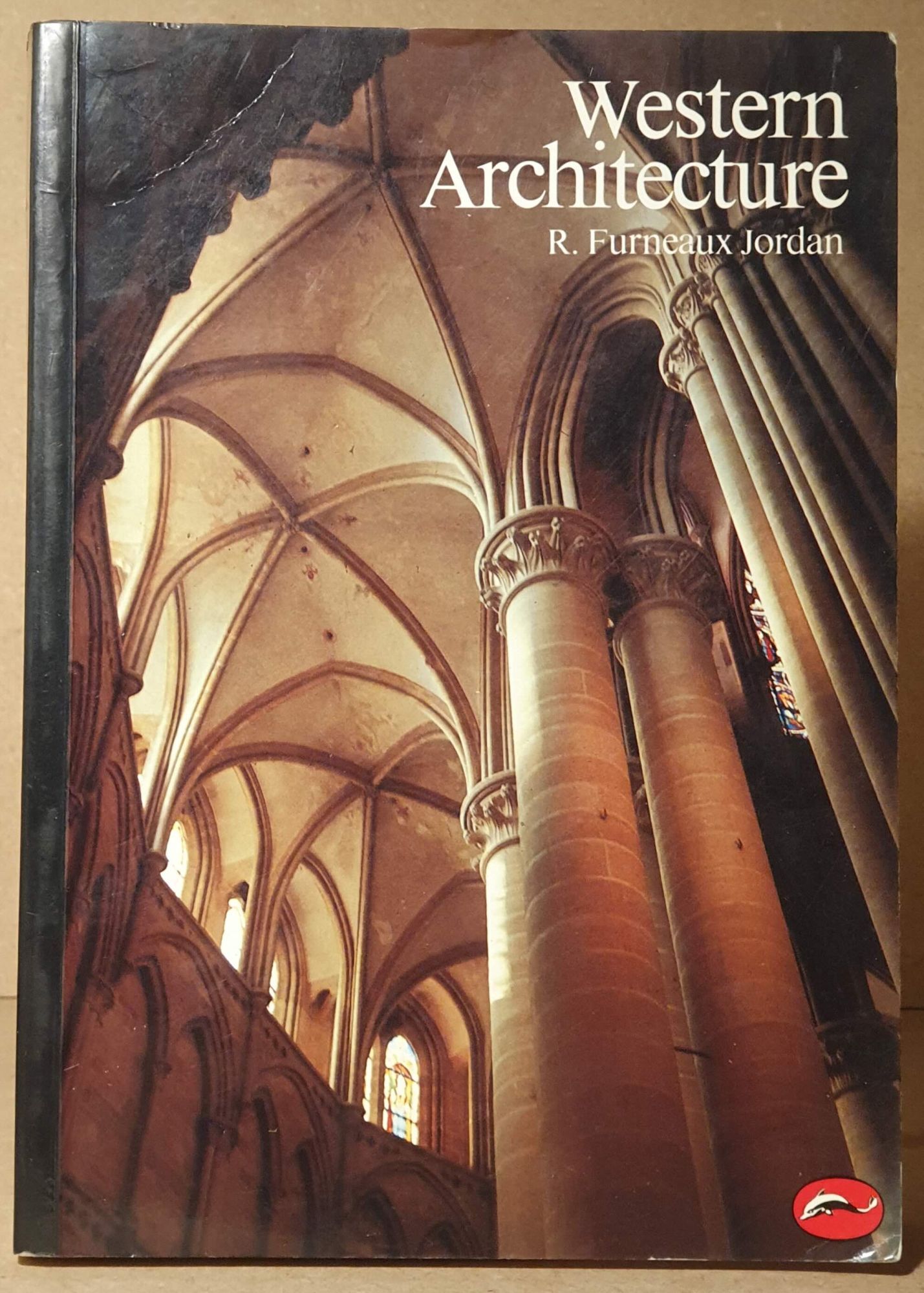 Western Architecture _ A Concise History | R. Furneaux Jordan