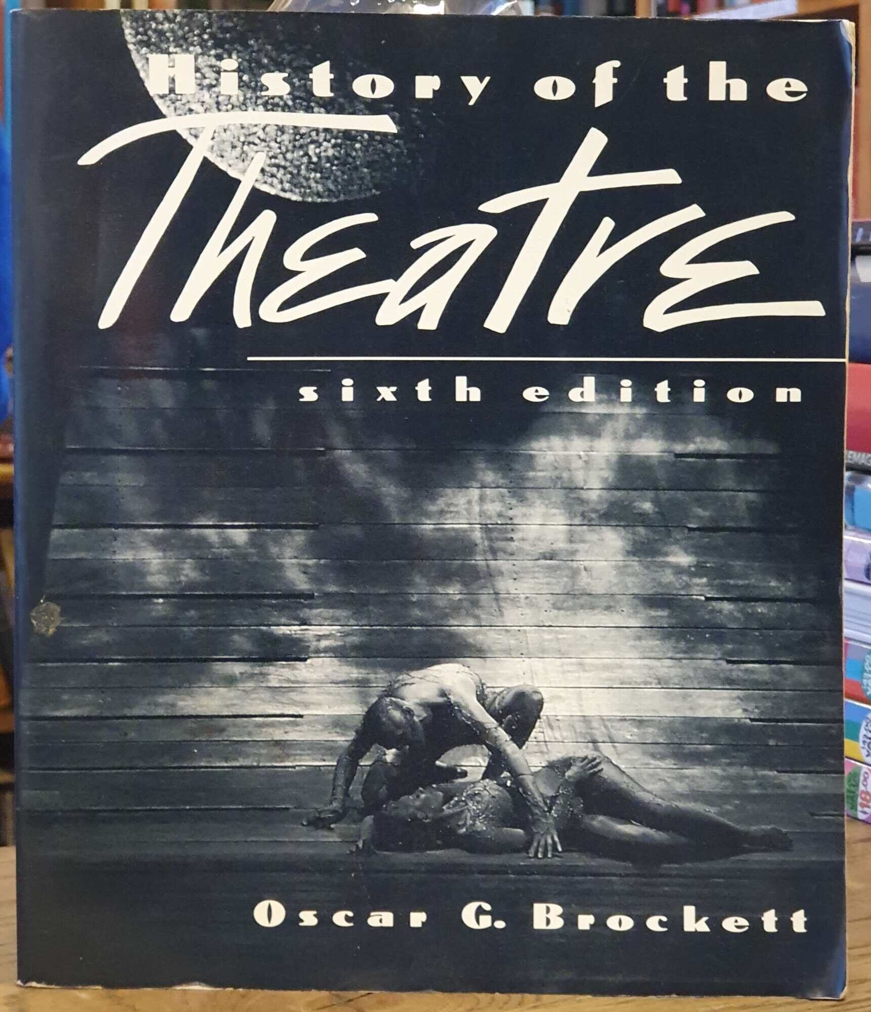 History of the Theatre | Oscar G. Brockett | Paperback Quarto
