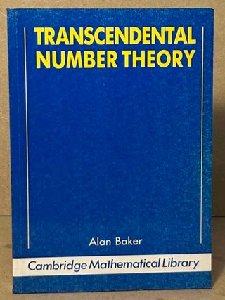 Item #108651 Transcendental Number Theory. Alan Baker