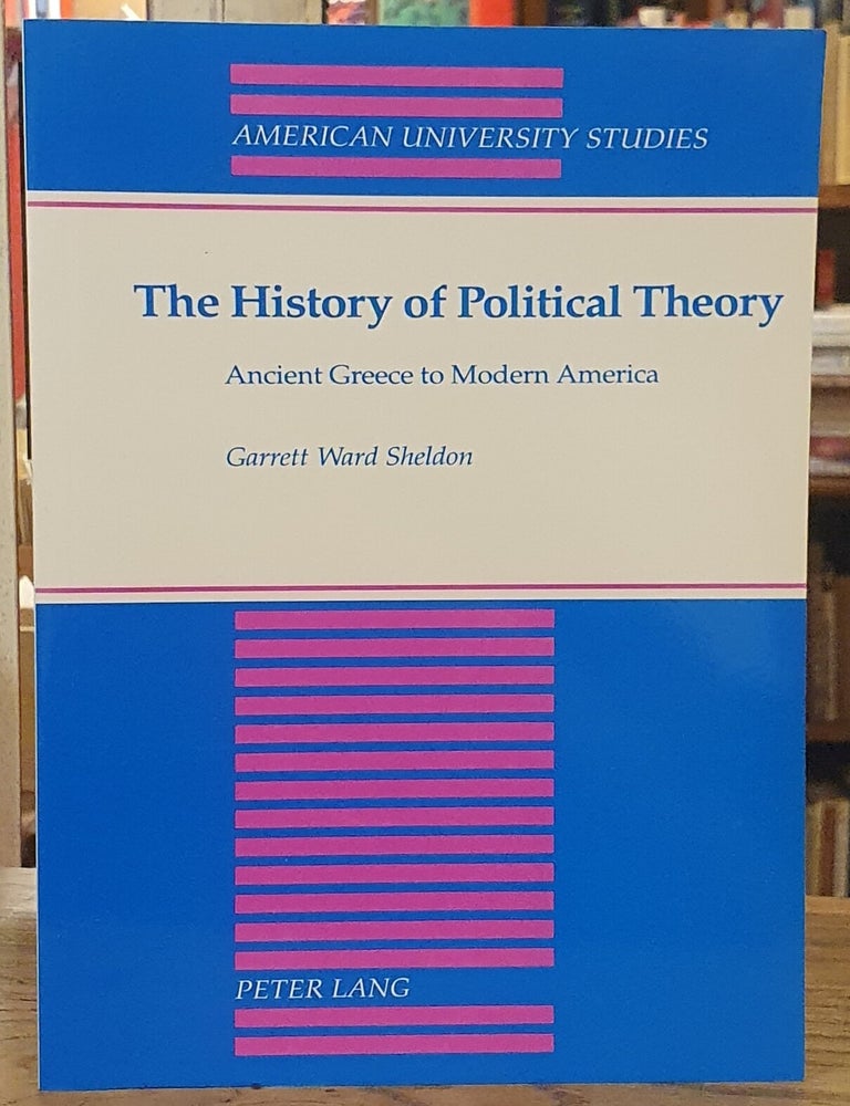 The History of Political Theory _ Ancient Greece to Modern America ...