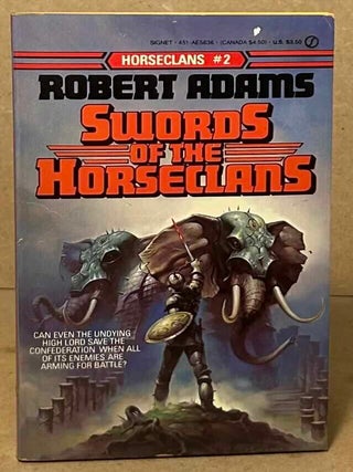 Item #109931 Swords of the Horseclans _ Horseclans #2. Robert Adams