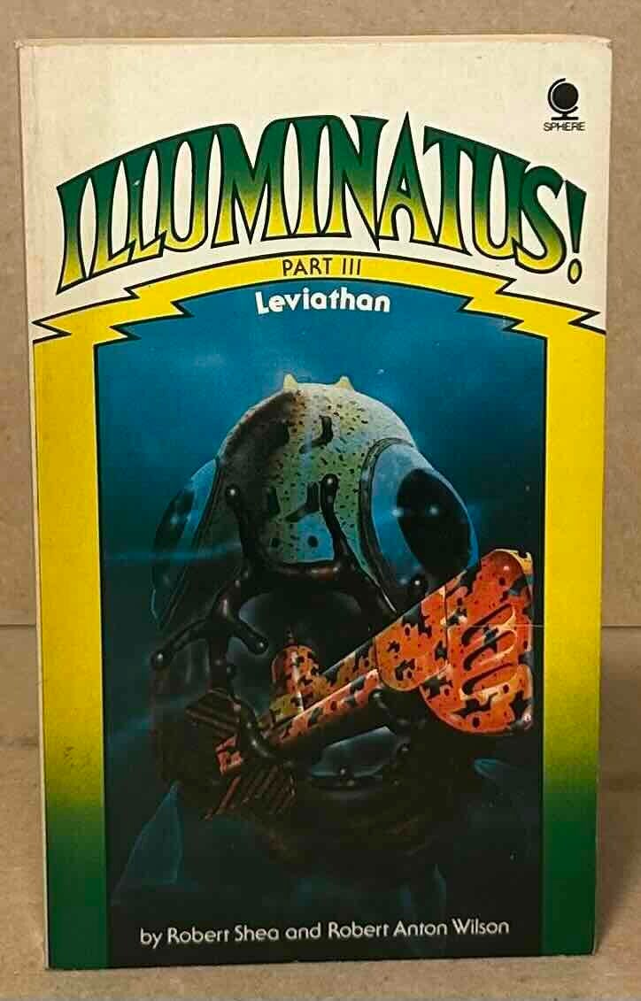Leviathan _ Illuminatus Part III | Robert Shea, Robert Anton Wilson ...