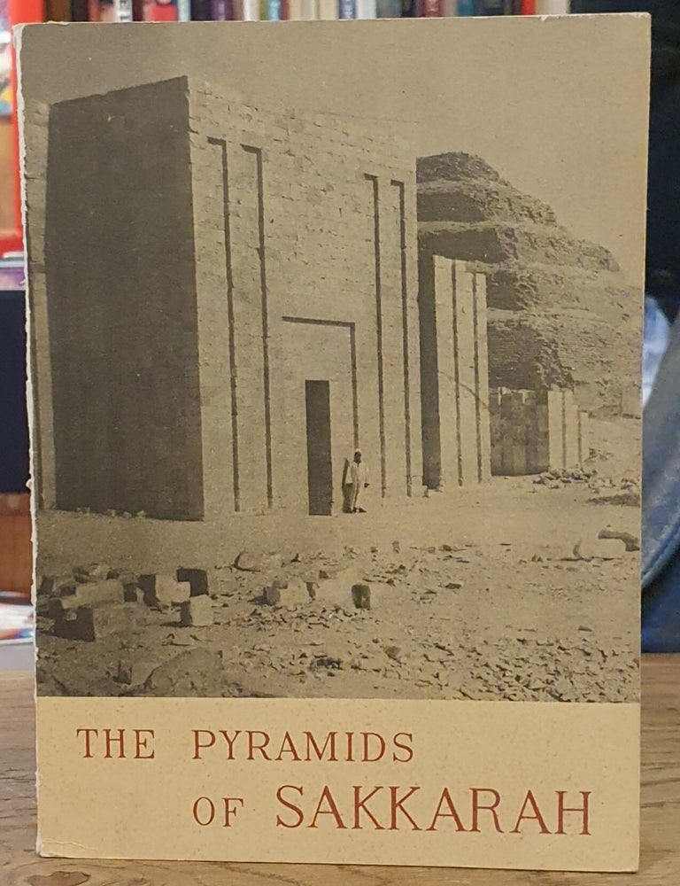 Item #110033 Les Pyramides de Sakkarah. Jean-Philippe Lauer.