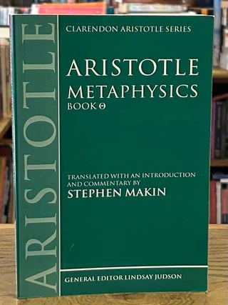 Item #111518 Metaphysics. Aristotle, Stephen Makin, trans and commentary