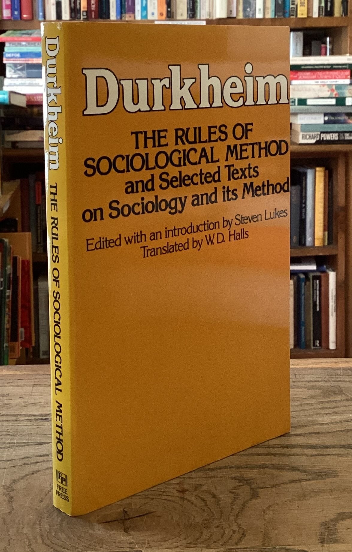 The Rules of Sociological Method and Selected Texts on Sociology and ...