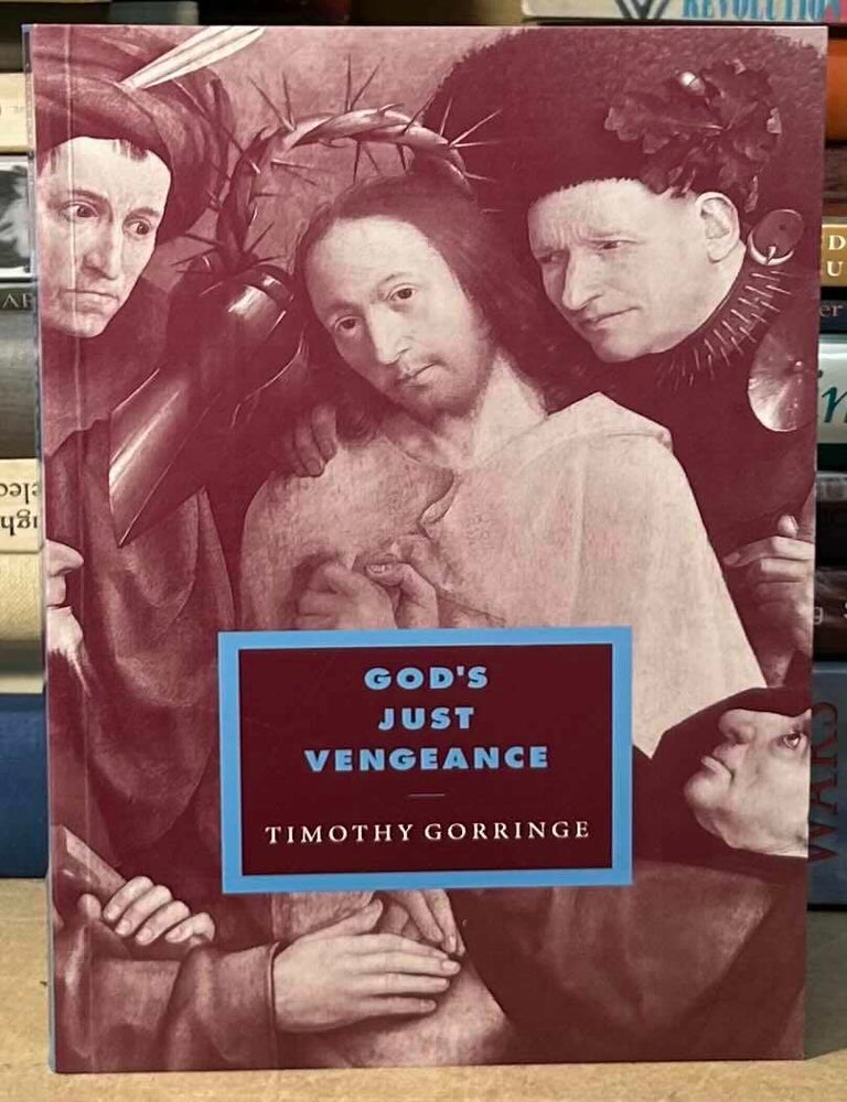 God's Just Vengeance _ Crime, Violence and the Rhetoric of Salvation ...