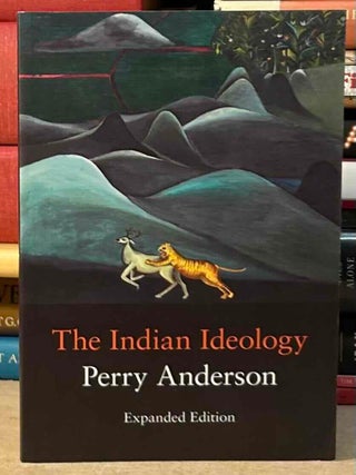 Item #114344 The Indian Ideology. Perry Anderson