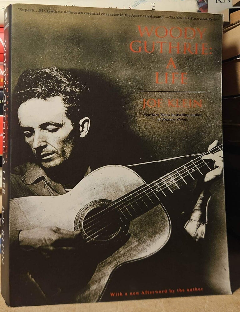 Item #114514 Woody Guthrie: A Life. Joe Klein.
