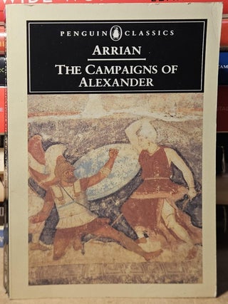 The Campaigns of Alexander