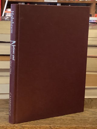 Item #114712 Nations and Nationalism since 1780 _ Programme, Myth, Reality. E. J. Hobsbawm
