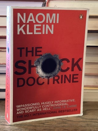Shock Doctrine _ The Rise of Disaster Capitalism