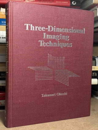 Three-Dimensional Imaging Techniques