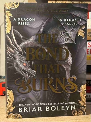 The Bond that Burns