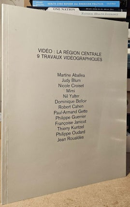 Item #115388 Video: La Region Centrale _ 9 Travaux Videographiques. Aballea, Martine