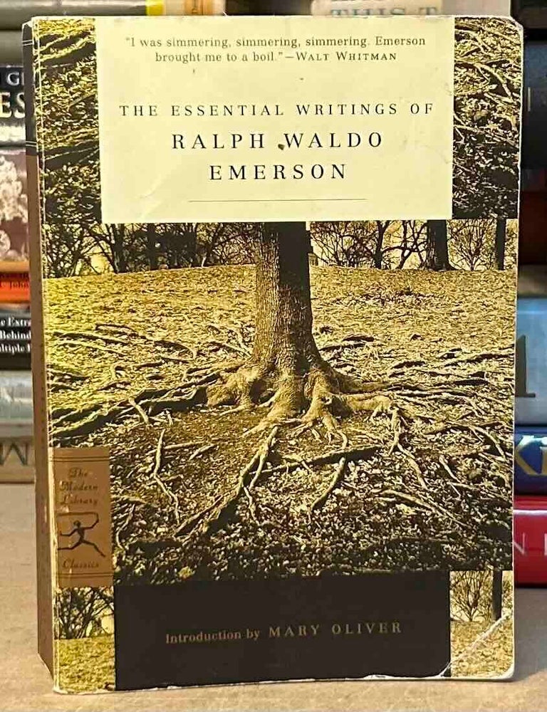Item #115461 The Essential Writings of Ralph Waldo Emerson. Ralph Waldo Emerson, Brooks Atkinson.