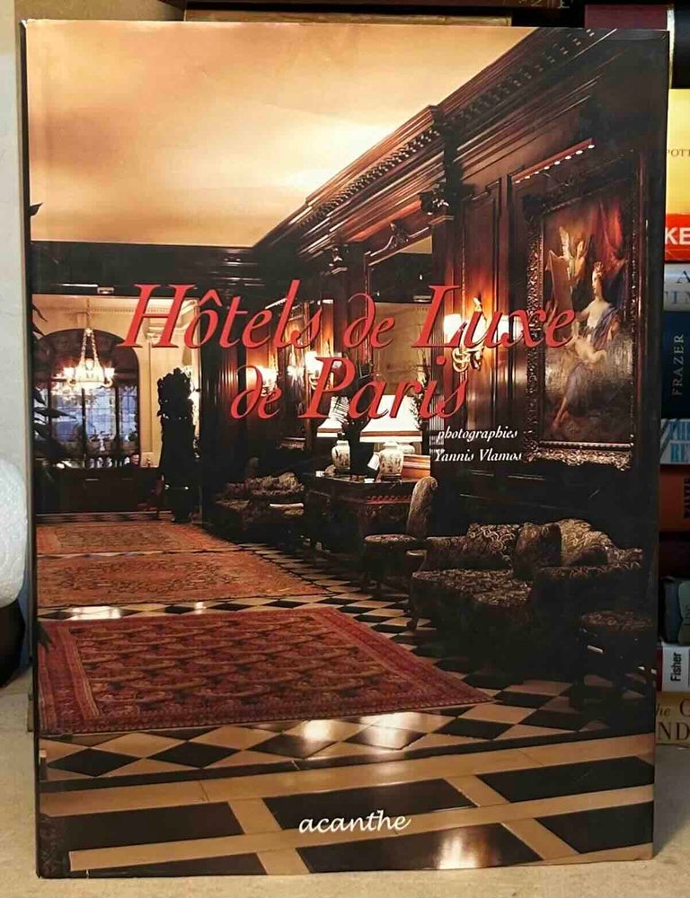 Item #115484 Hotel de Luxe de Paris. Yannis Vlamos.
