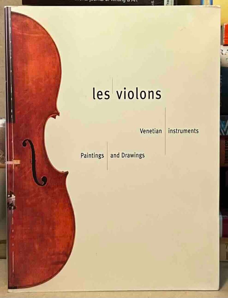 Item #115489 Les Violons _ Venetian Instruments _ Paintings and Drawings. N/A.