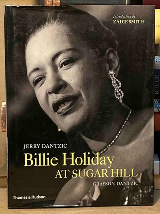Item #115492 Billie Holiday at Sugar Hill. Jerry Dantzic, Grayson Dantzic