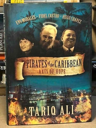 Item #115595 Pirates of the Caribbean _ Axis of Hope. Tariq Ali