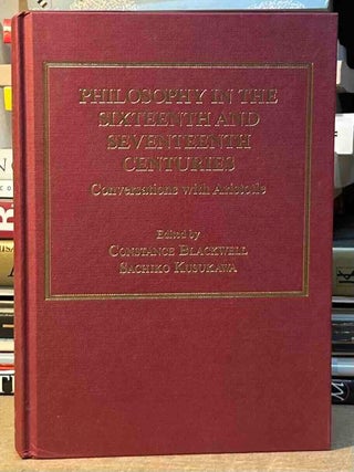 Philosophy in the Sixteenth and Seventeenth Centuries _ Conversations with Aristotle