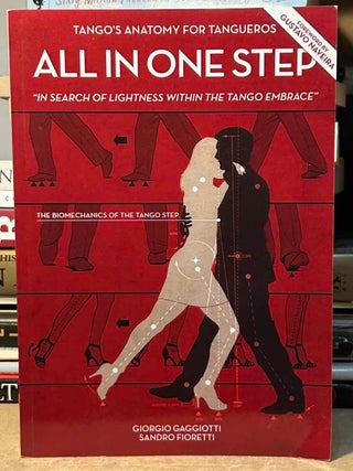 All in One Step _ "In Search of Lightness within the Tango Embrace&quot