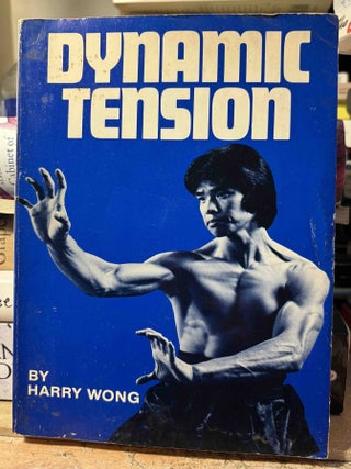 Dynamic Tension