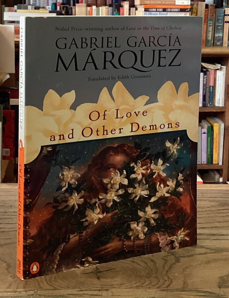 Item #116069 Of Love and Other Demons. Gabriel Garcia Marquez, Edith Grossman, trans.