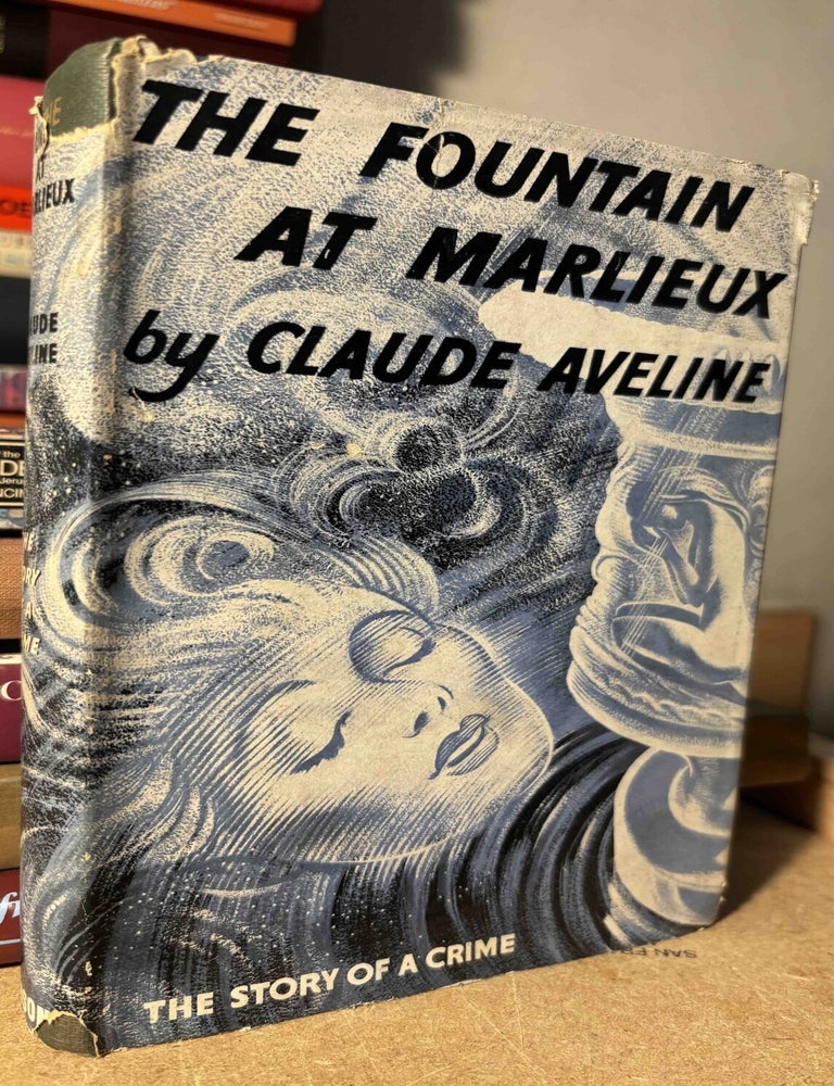 Item #116190 The Fountain at Marlieux. Claude Aveline, Peter Green, trans.