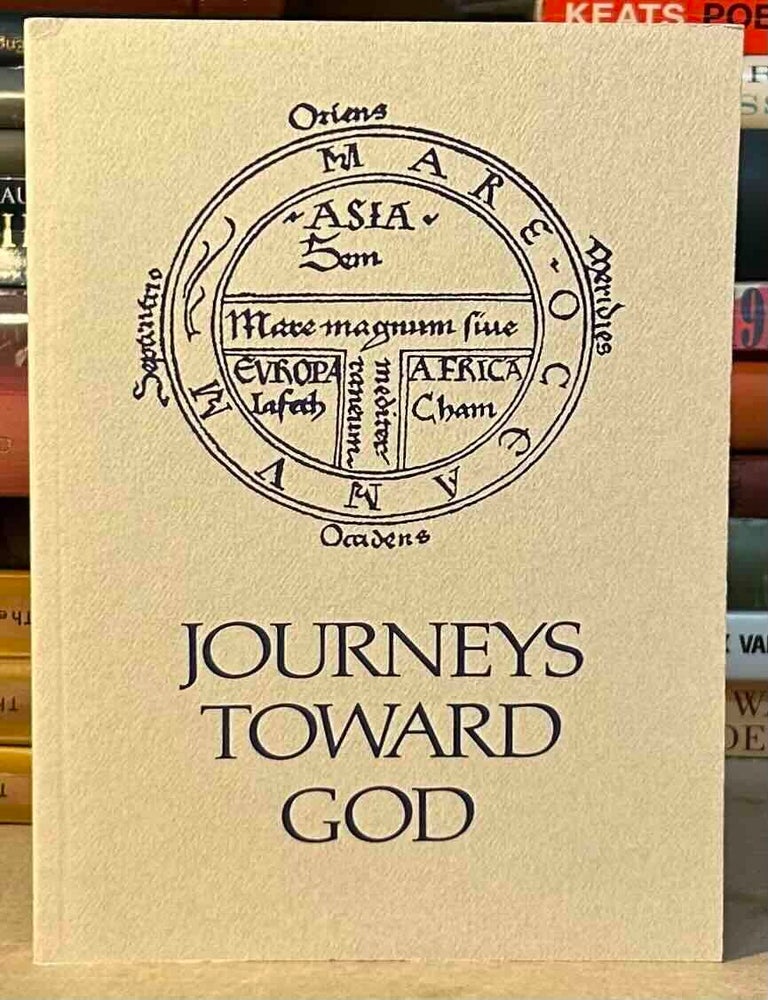 Item #116247 Journeys Toward God. Barbara N. Sargent-Baur.