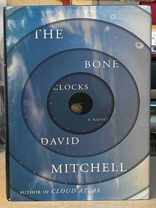 The Bone Clocks _ A Novel