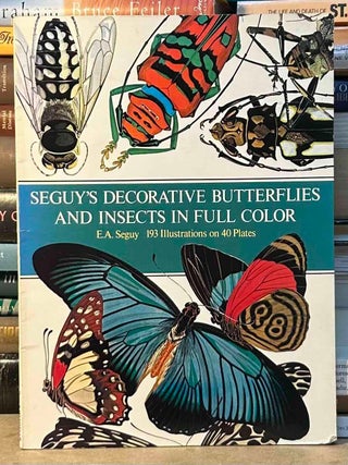 Seguy's Decorative Butterflies and Insects in Full Color _ 193 Illustrations on 40 Plates
