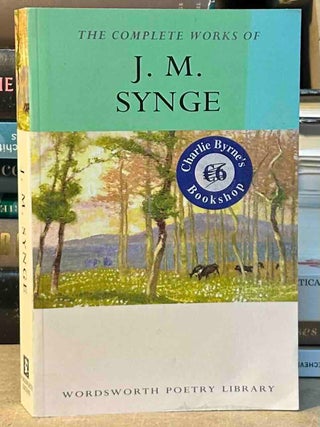 The Complete Works of J.M. Synge