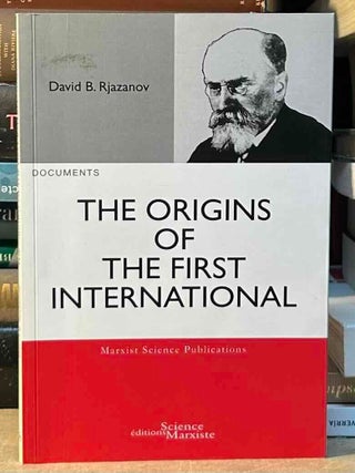 The Origins of the First International