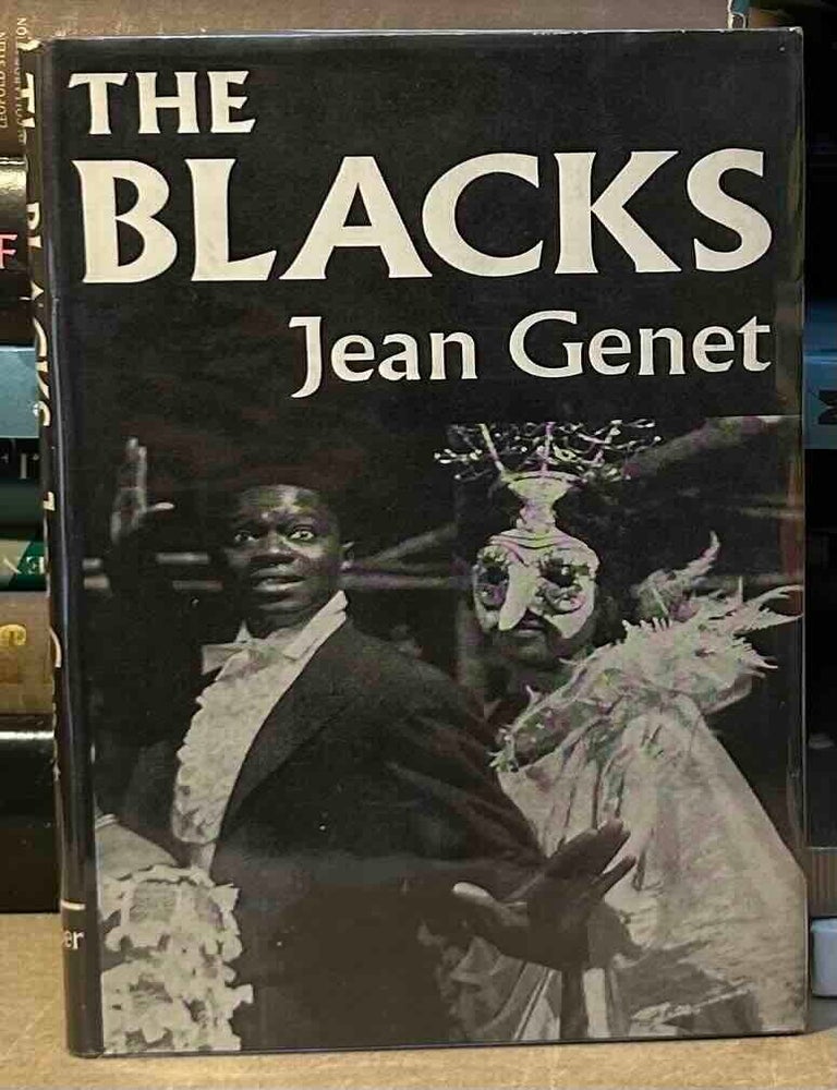 Item #117011 The Blacks. Jean Genet, Bernard Frechtman, trans.