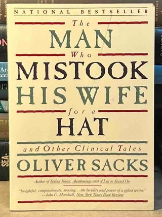 The Man Who Mistook His Wife for a Hat _ and Other Clinical Tales