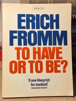 To Have or to Be?