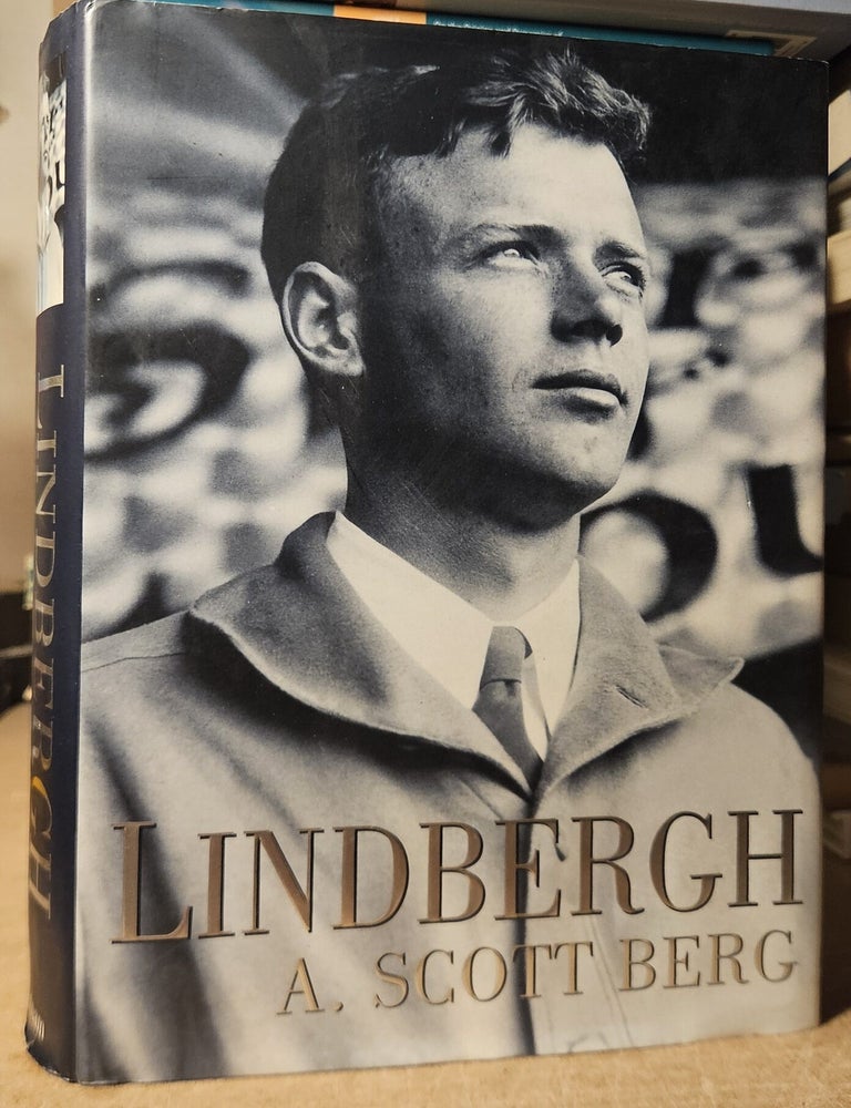 Item #117158 Lindbergh. A. Scott Berg.