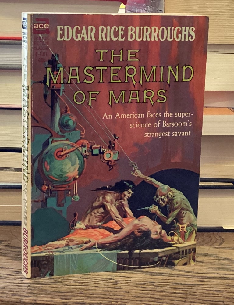 Item #117312 The Mastermind of Mars. Edgar Rice Burroughs.