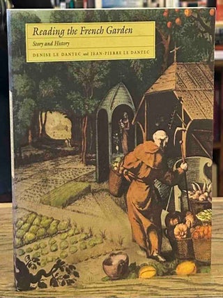 Reading the French Garden _ story and history