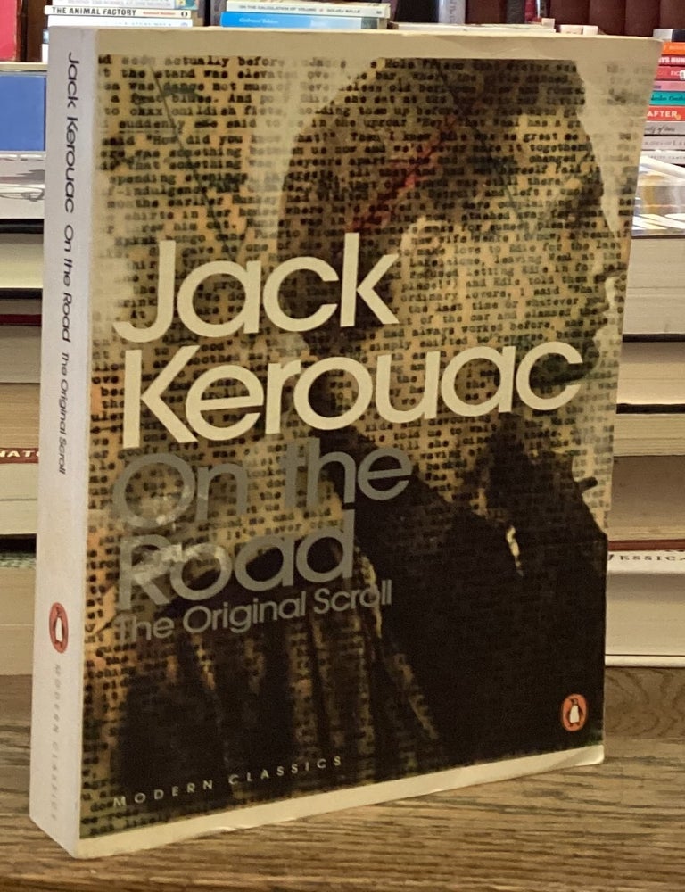 Item #117547 On the Road _ The Original Scroll. Jack Kerouac.