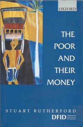 Item #36840 The Poor and Their Money. Stuart Rutherford